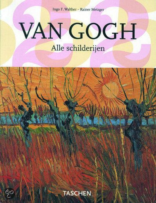 Van Gogh - Alle schilderijen.
