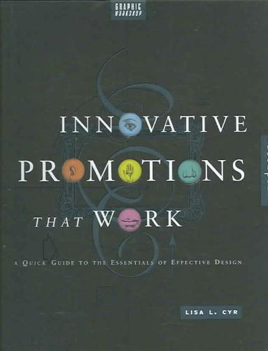 Graphic Workshop Innovative Promotions That Work