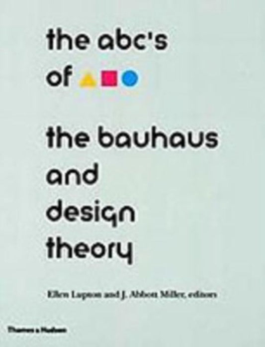 Abc'S Of The Bauhaus