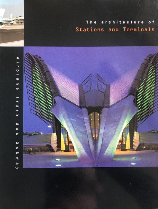 Architecture of Stations and Terminals