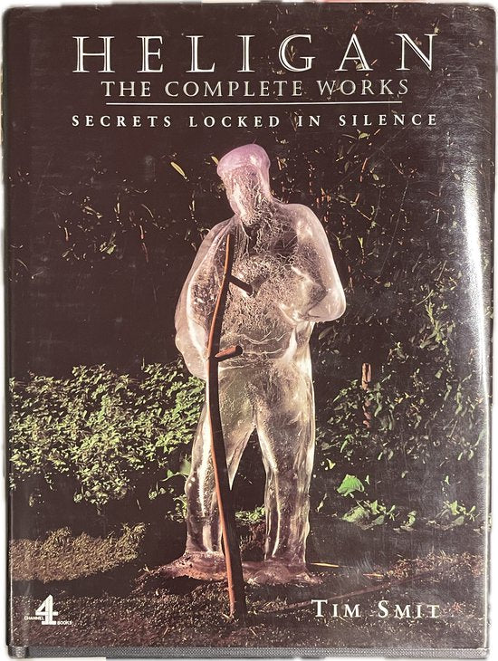 Heligan: the Complete Works