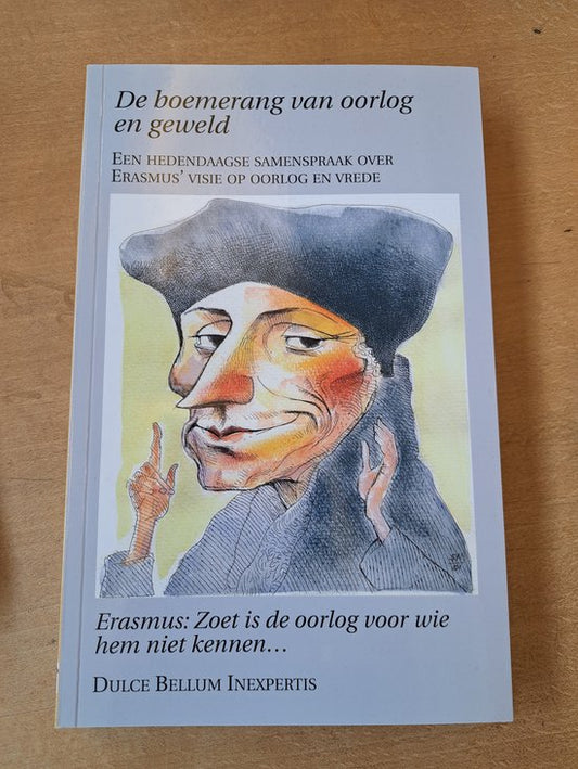 De boemerang van oorlog en geweld