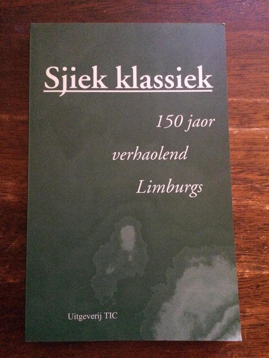 Limburgse literaire lies 18 sjiek klassi