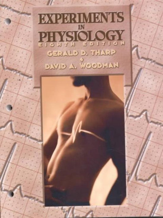Experiments in Physiology
