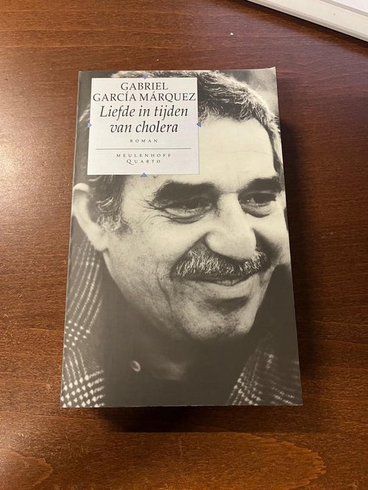 Liefde in tijden van cholera - Gabriel Garcia Marquez