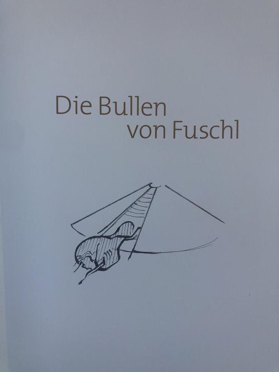 Die Bullen von Fuschl