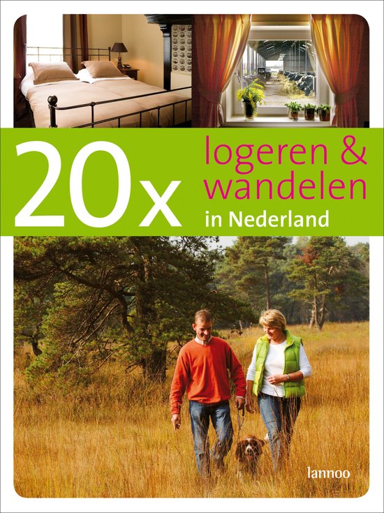 20 x logeren en wandelen in Nederland