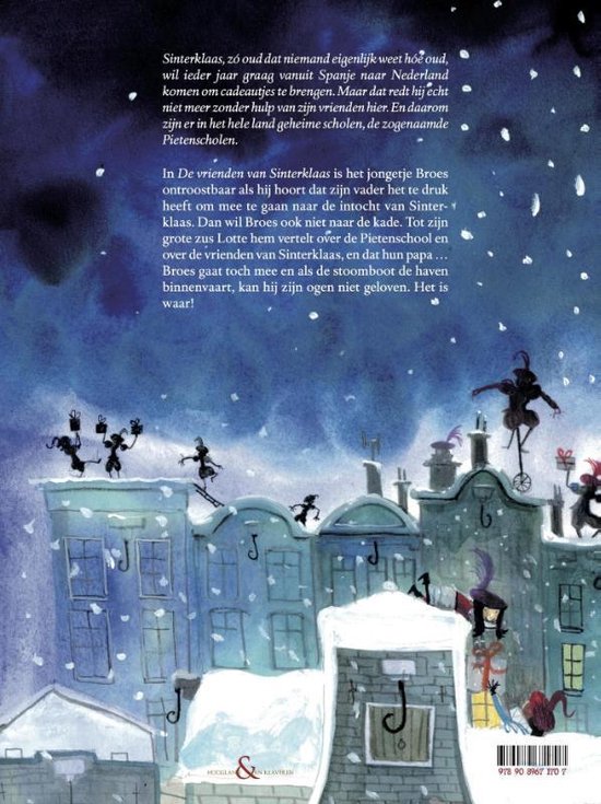 De vrienden van Sinterklaas