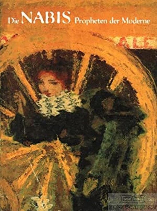 Die Nabis. Propheten der Moderne