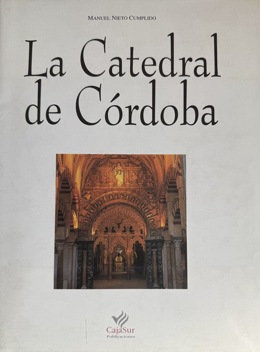 La Catedral de Córdoba