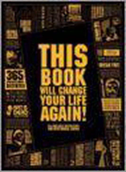 This Book Will Change Your Life, Again