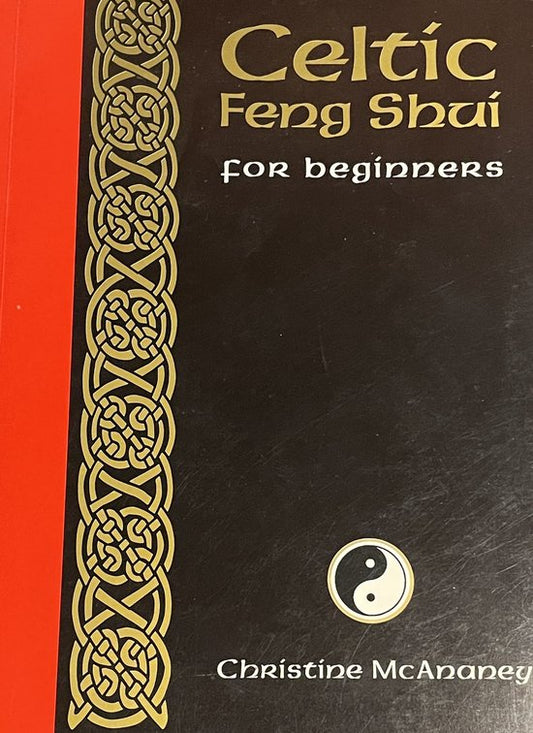 Celtic Feng Shui for Beginners