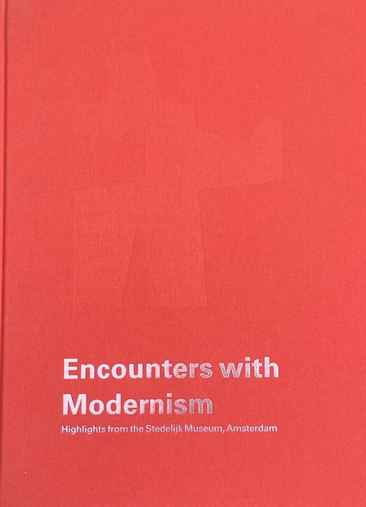 Encounters with Modernism
