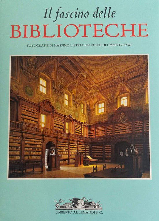 Il fascino delle biblioteche