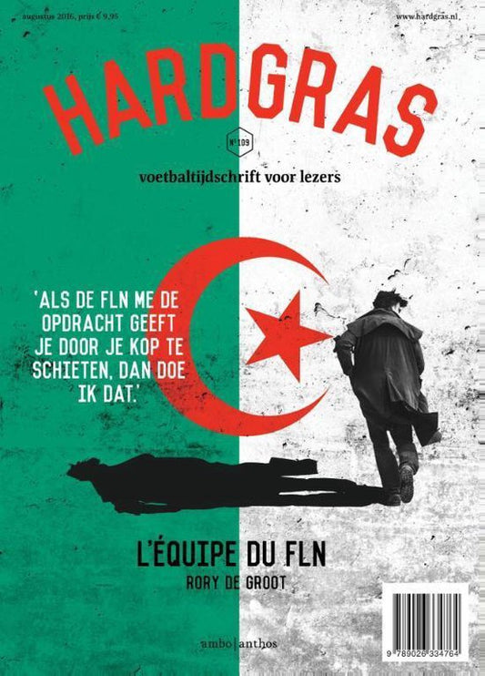 Hard gras 109 - L'équipe du FLN
