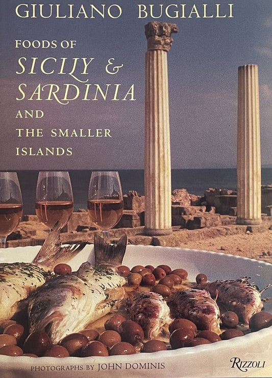 The Foods of Sicily and Sardinia and the Smaller Islands