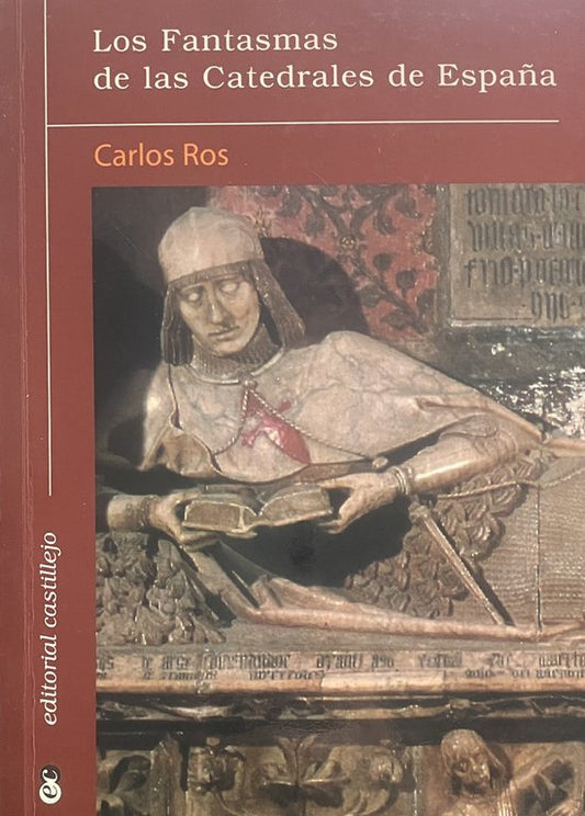 Los fantasmas de las catedrales de España (Spanish Edition)