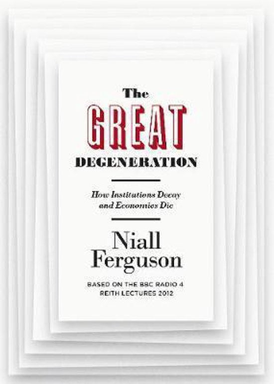 Great Degeneration