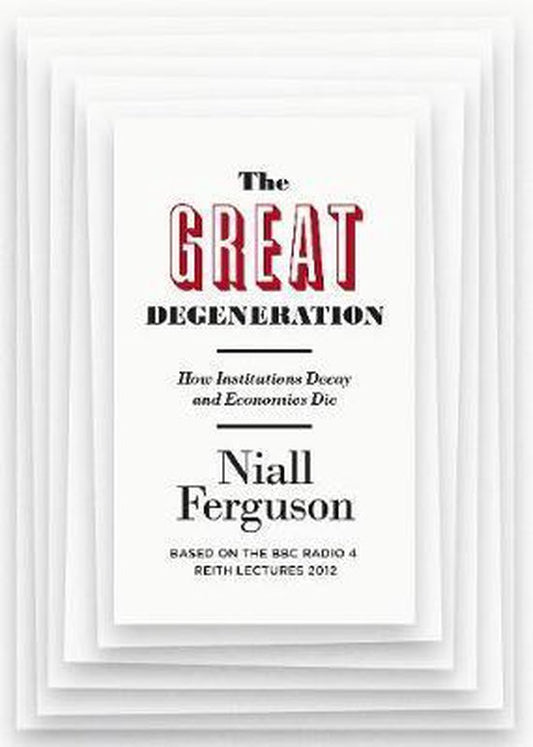 Great Degeneration