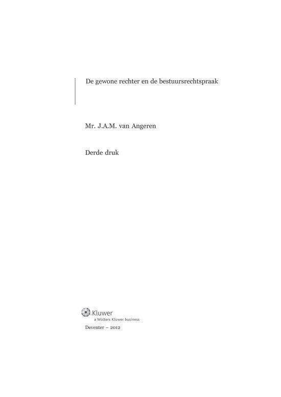 Recht en Praktijk-Staats- en Bestuursrecht SB6 - De gewone rechter en de bestuursrechtspraak
