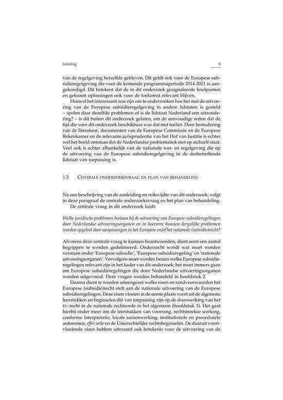 Recht en Praktijk-Staats- en Bestuursrecht - De uitvoering van Europese subsidieregelingen in Nederland