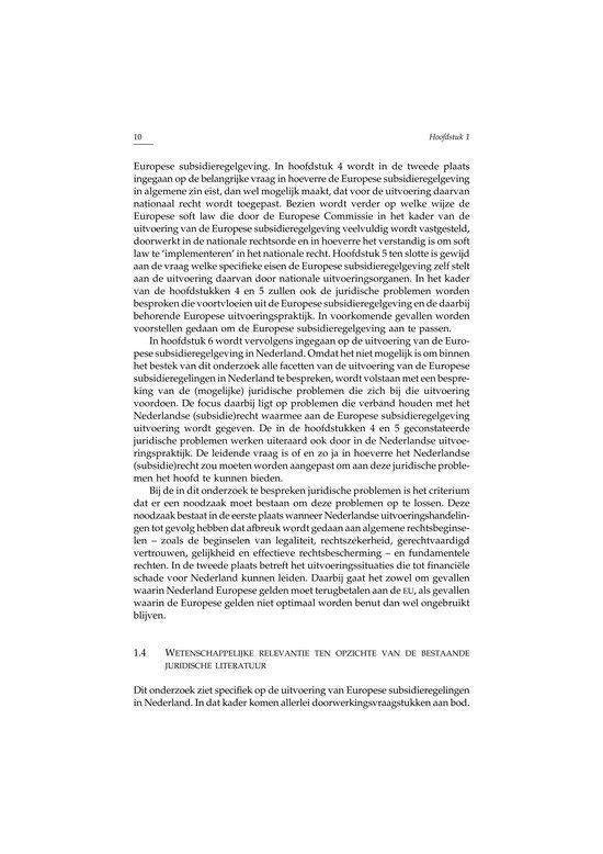 Recht en Praktijk-Staats- en Bestuursrecht - De uitvoering van Europese subsidieregelingen in Nederland