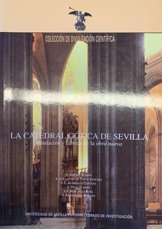 La Catedral Gotica de Sevilla