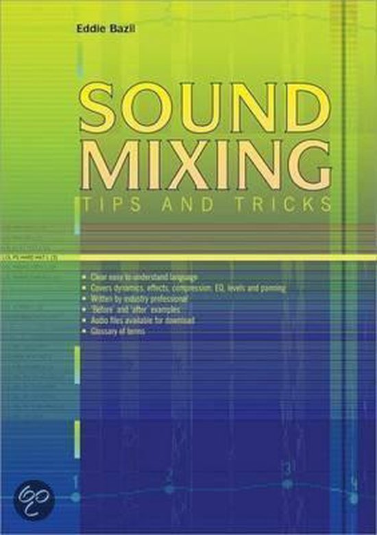 Sound Mixing Tips And Tricks