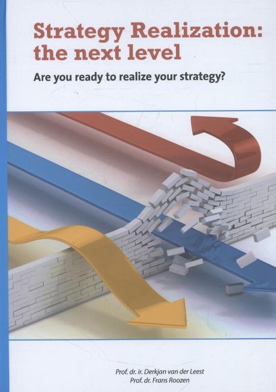 Strategy realization: the next level