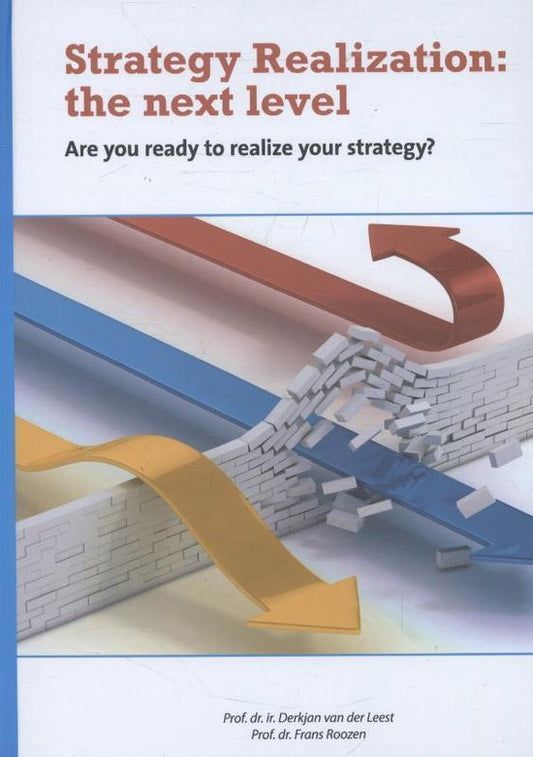 Strategy realization: the next level