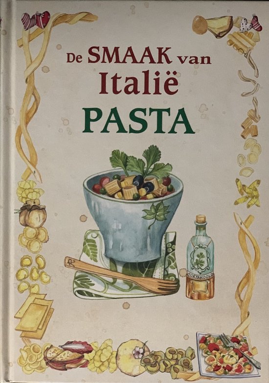 De Smaak van Italië: PASTA