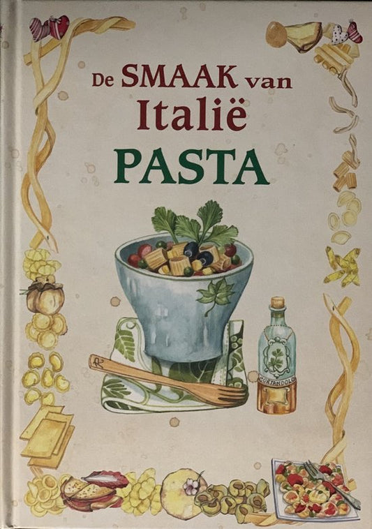 De Smaak van Italië: PASTA
