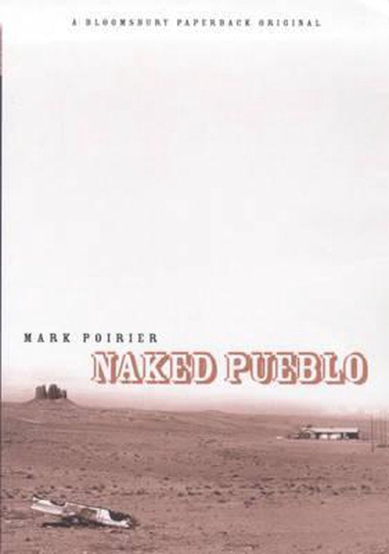 Naked Pueblo