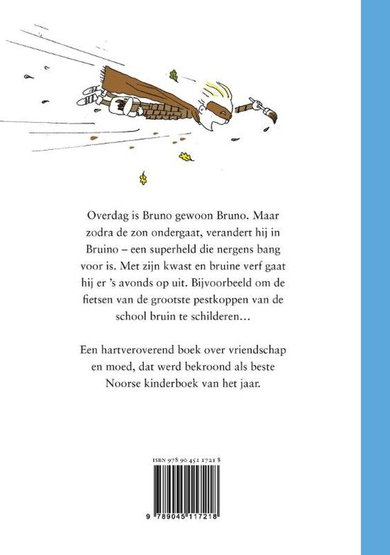 Bruno wordt een superheld
