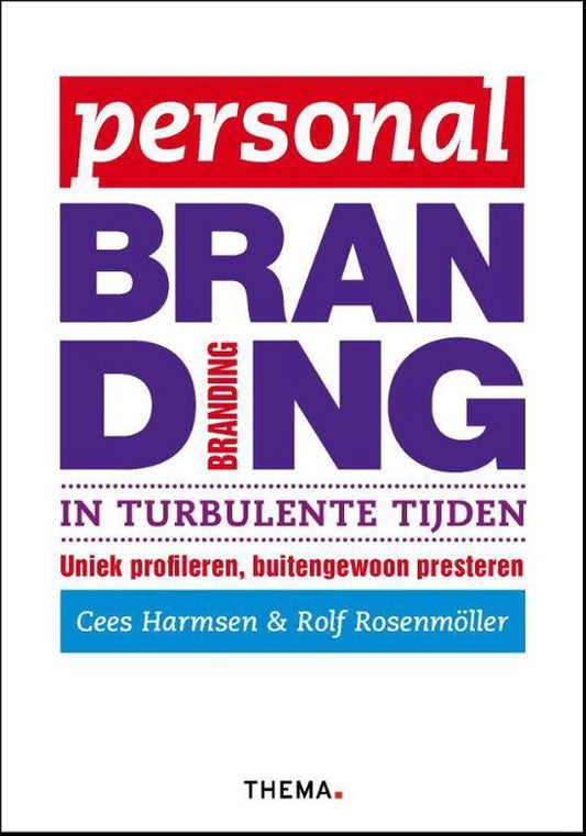 Personal branding in turbulente tijden