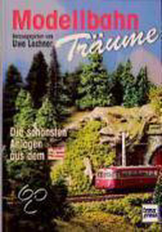 Modellbahn Träume