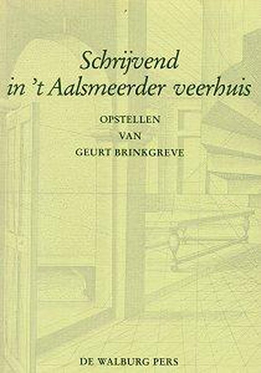 Schrijvend in 't Aalsmeerder Veerhuis