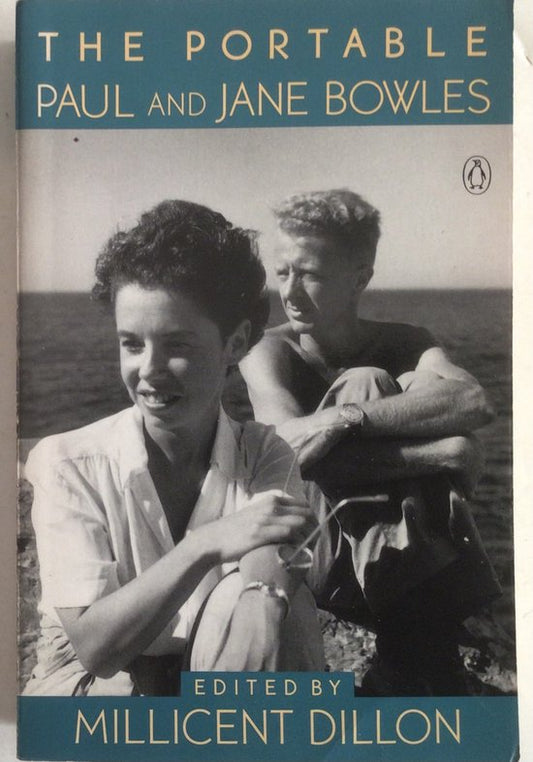 The Portable Paul and Jane Bowles