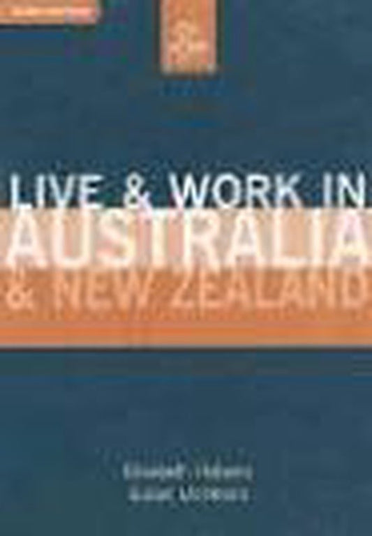 Live and Work in Australia and New Zealand