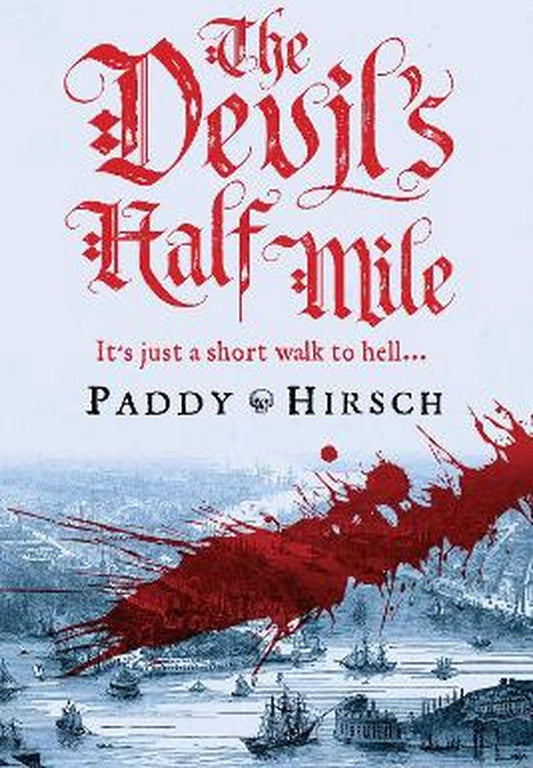 The Devil's Half Mile