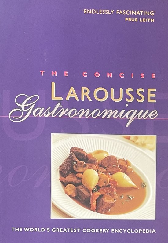 Concise Larousse Gastronomique