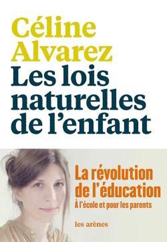 LES LOIS NATURELLES DE L'ENFANT | ALVAREZ, CELINE | Book