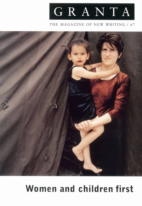 Granta: The Magazine of New Writing- Granta 67