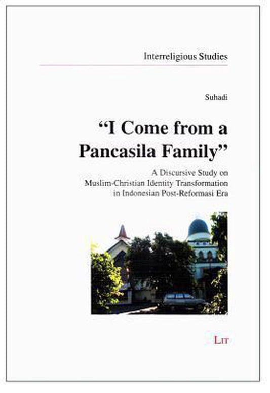 I Come from a Pancasila Family
