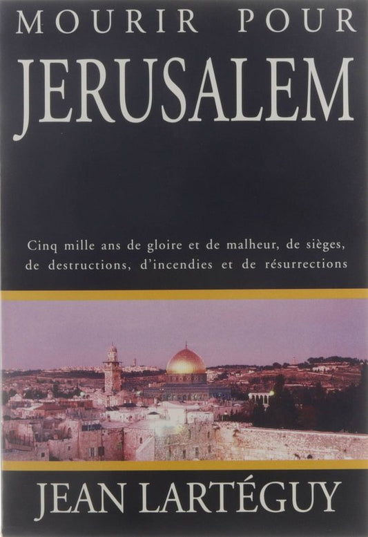 Mourir pour Jérusalem