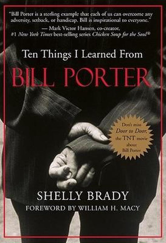 Ten Things I Learned from Bill Porter