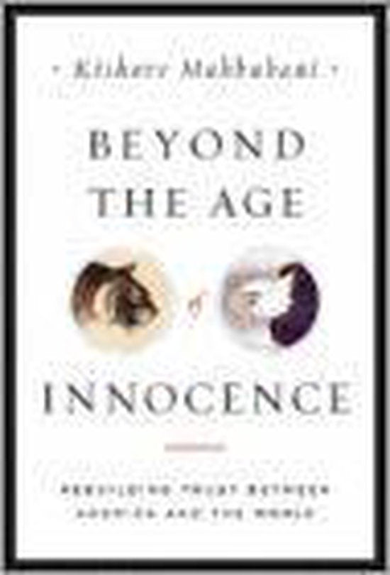 Beyond the Age of Innocence