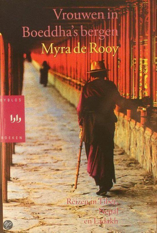 Vrouwen in Boeddha's Bergen - Reizen in Tibet, Nepal en Ladakh