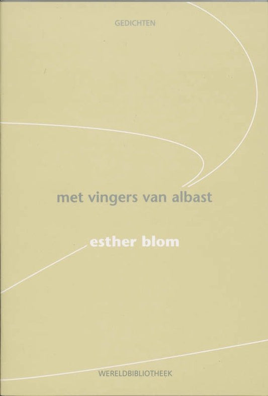 Met vingers van albast