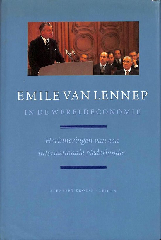 Emile van Lennep in de wereldeconomie